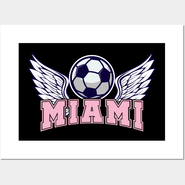 Miami Soccer Wall Art by JayD World